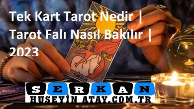 Photo of Tek Kart Tarot Nedir | Tarot Falı Nasıl Bakılır | 2023