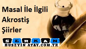 Photo of Masal ile ilgili akrostiş şiirler