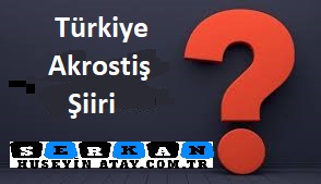 Photo of Türkiye akrostiş şiiri