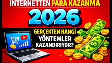 Photo of İnternetten Para Kazanma 2026: Gerçekten Hangi Yöntemler Kazandırıyor?